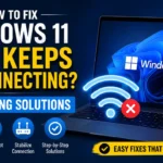 How to Fix Windows 11 WiFi Keeps Disconnecting