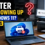 Printer Not Showing Up in Windows 11? 10 Fixes