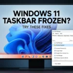 Windows 11 Taskbar Not Responding? Try These Fixes